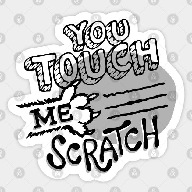 You Touch Me Scratch Sticker by aftrisletter